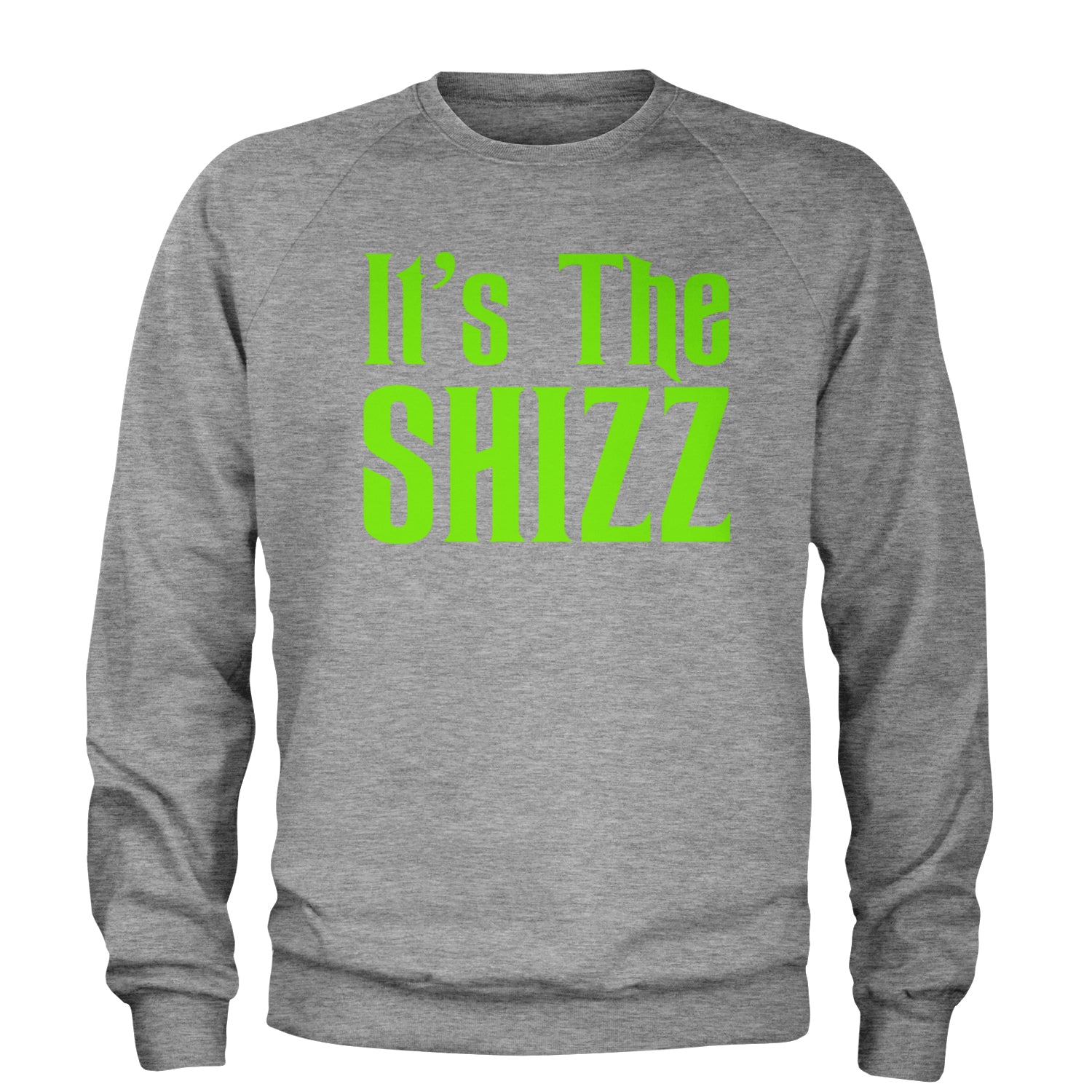 It's The Shizz Magical Adult Crewneck Sweatshirt Heather Grey