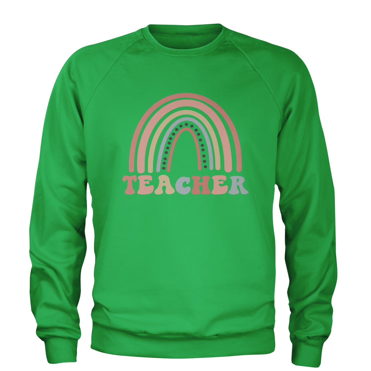 Teacher Pastel Rainbow Adult Crewneck Sweatshirt Kelly Green