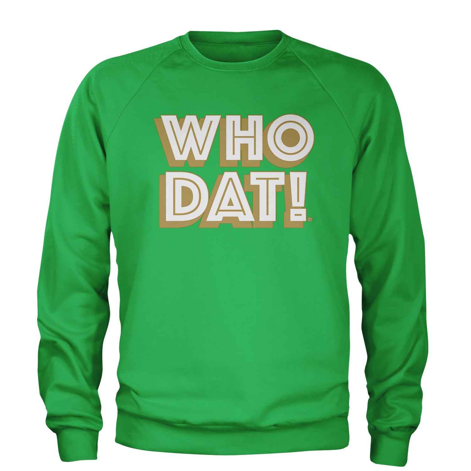 Who Dat Nation Big Bold New Orleans Adult Crewneck Sweatshirt Kelly Green