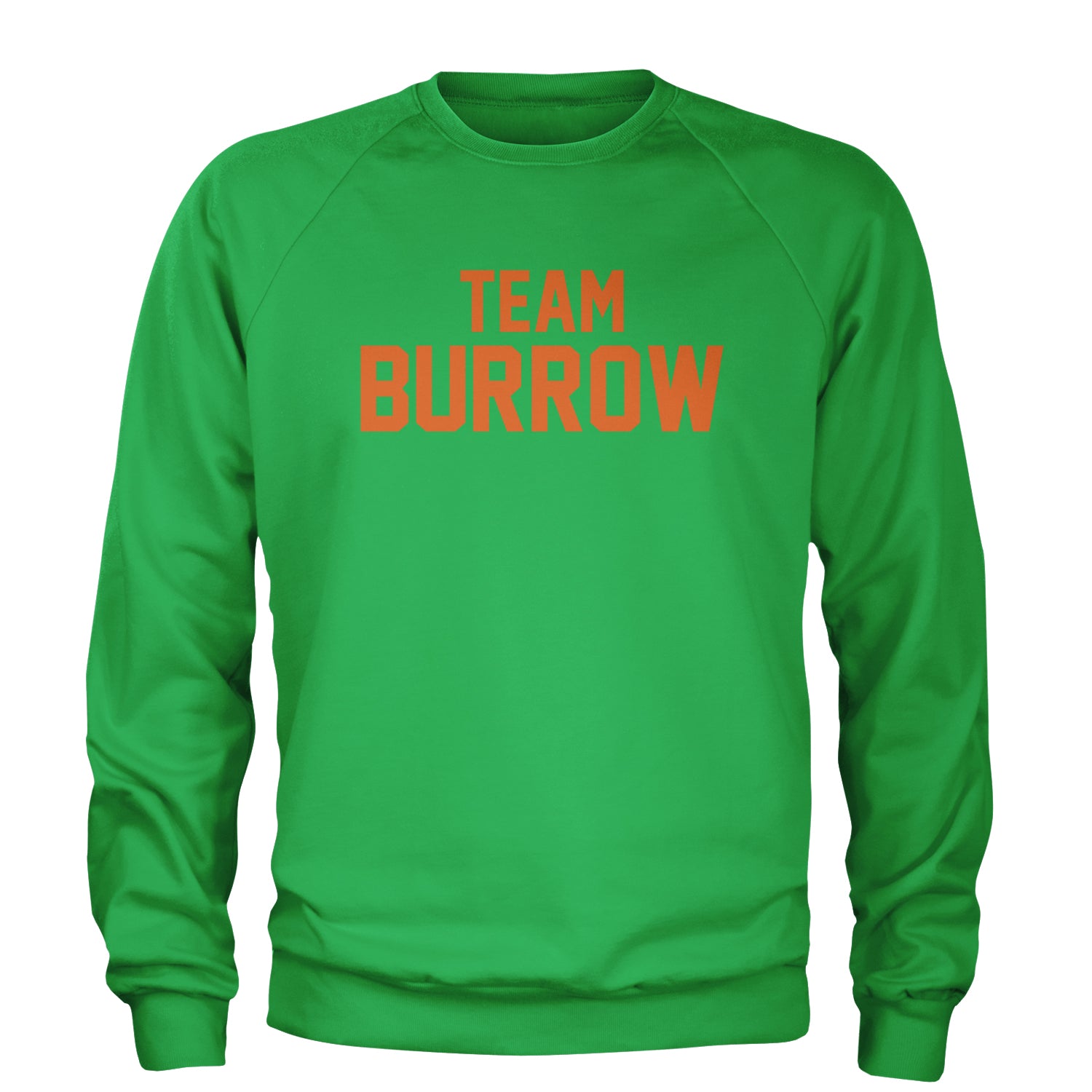 Team Burrow Cincinnati Adult Crewneck Sweatshirt Kelly Green