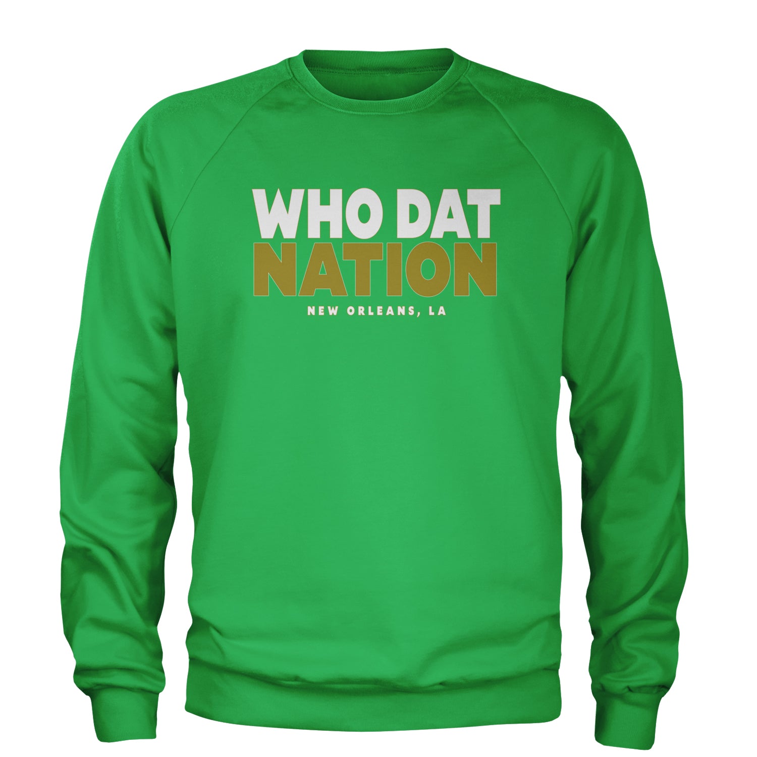 New Orleans Who Dat Nation Adult Crewneck Sweatshirt Kelly Green