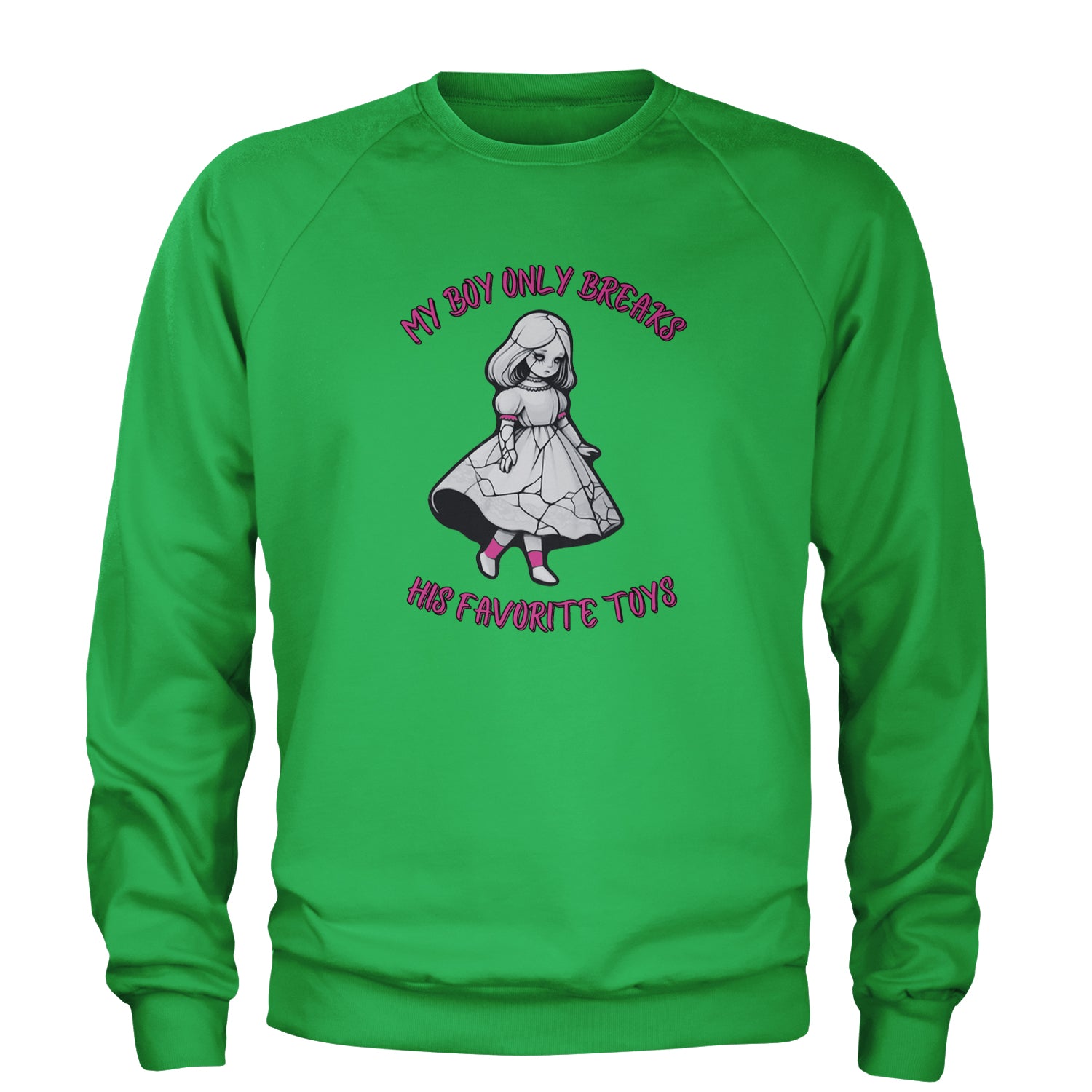 My Boy Only Breaks His Favorite Toys TTPD Music Adult Crewneck Sweatshirt Kelly Green