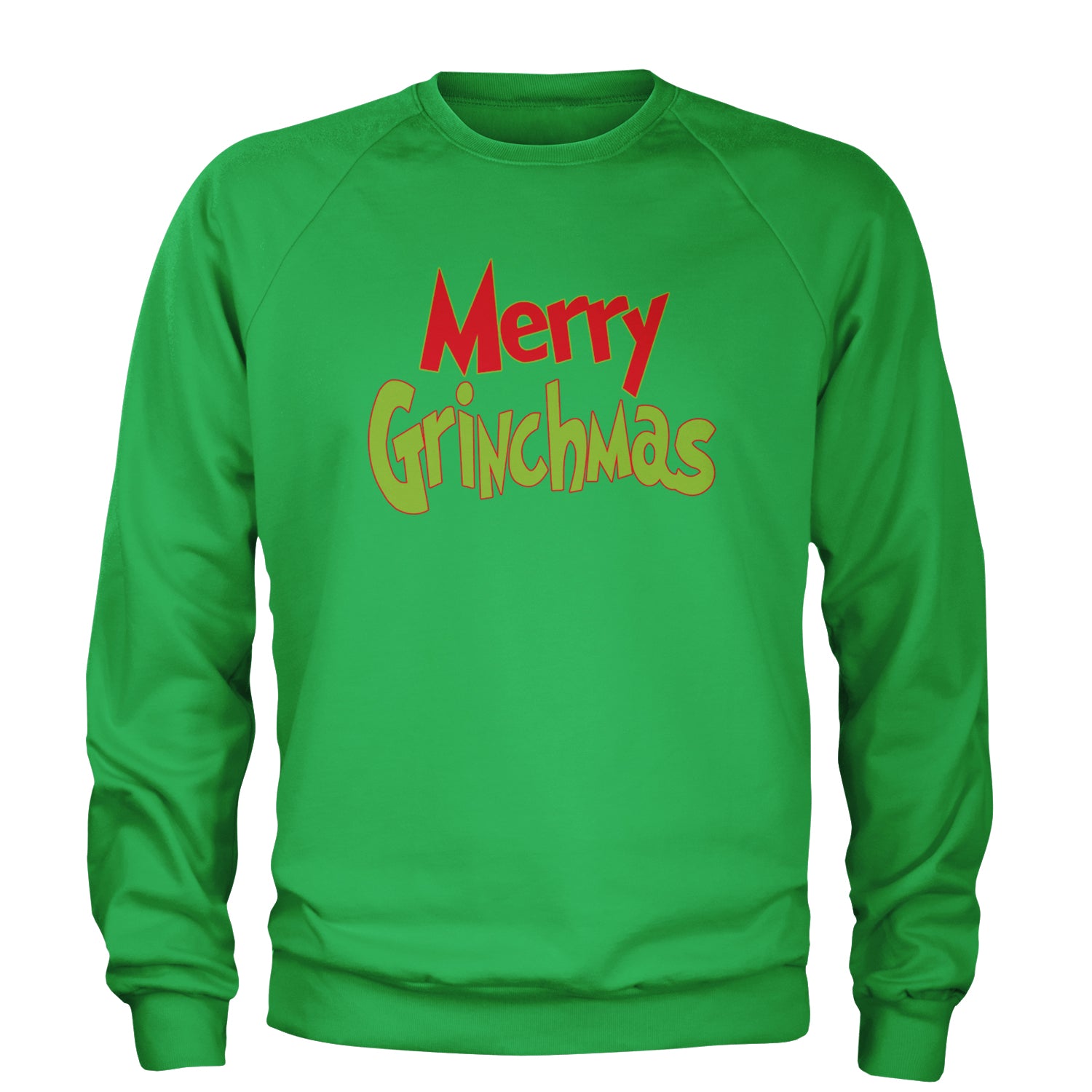 Merry Grinchmas Jolly Merry Christmas Adult Crewneck Sweatshirt Kelly Green