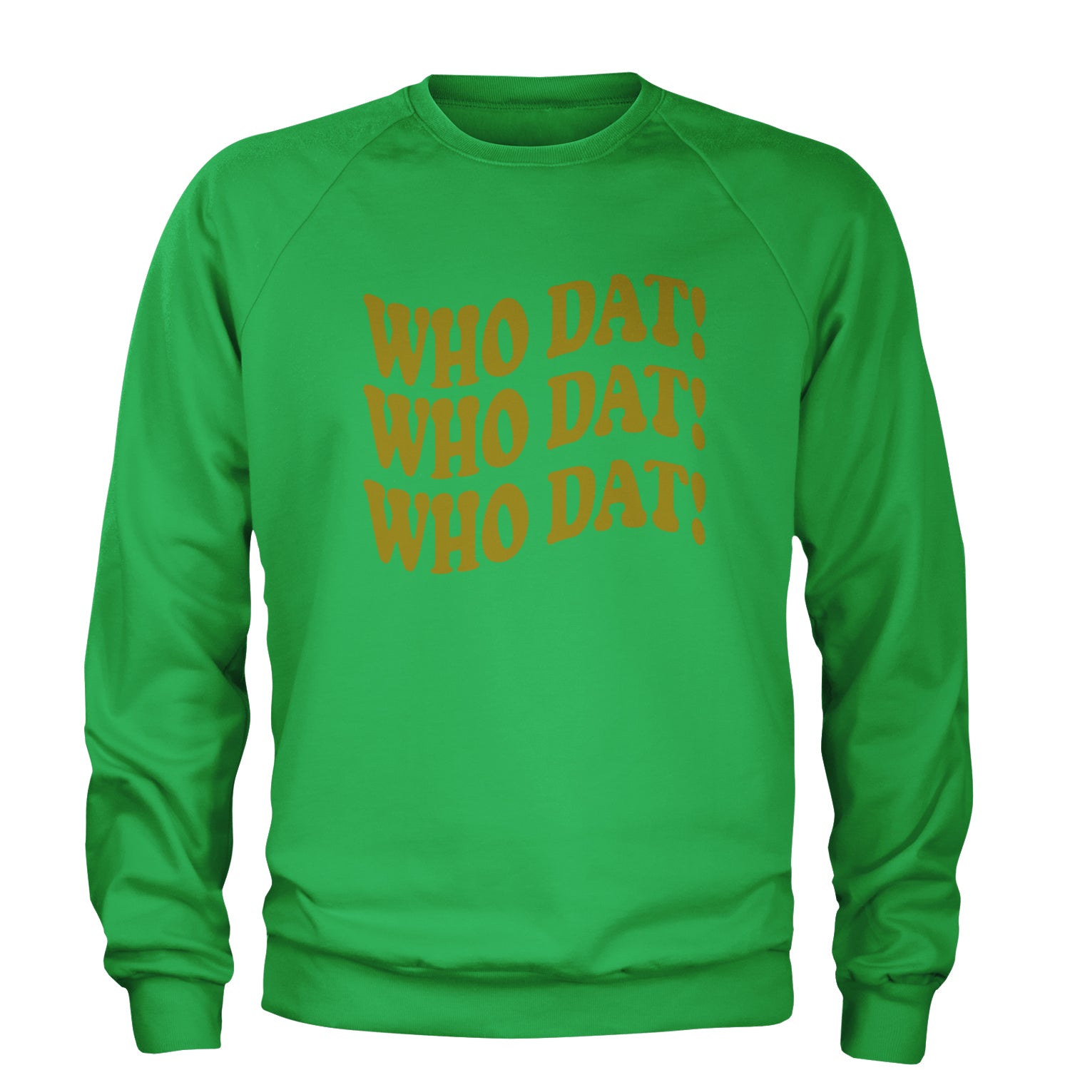 Who Dat Wavy Design Who Dat Nation Adult Crewneck Sweatshirt Kelly Green