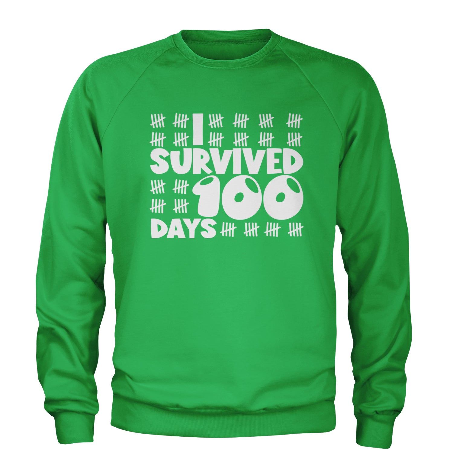 I Survived 100 Days Tally Marks Adult Crewneck Sweatshirt Kelly Green