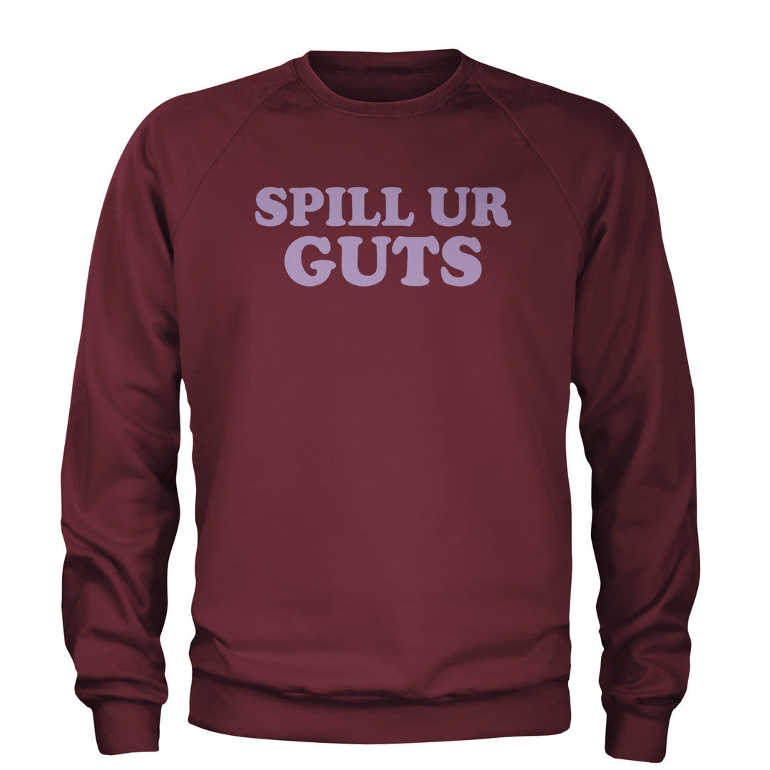 Spill Ur Guts Music Adult Crewneck Sweatshirt Maroon
