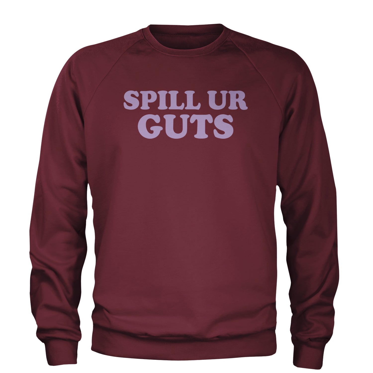 Spill Ur Guts Music Adult Crewneck Sweatshirt Maroon