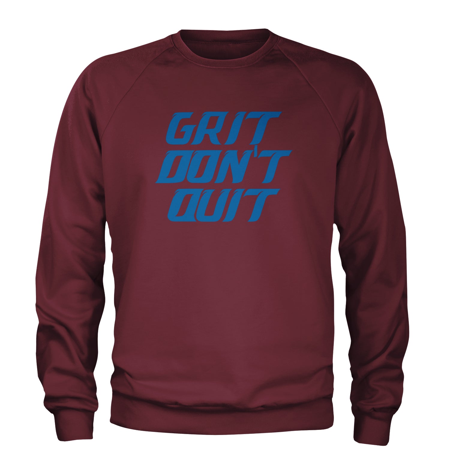 Grit Don't Quit Detroit Grit Adult Crewneck Sweatshirt Maroon