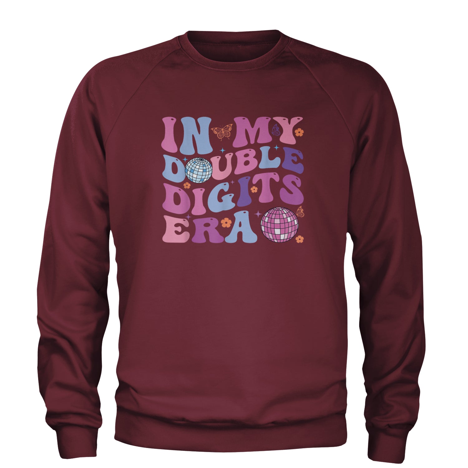 In My Double Digits Era Retro 10 Year Old 10th Birthday Adult Crewneck Sweatshirt Maroon