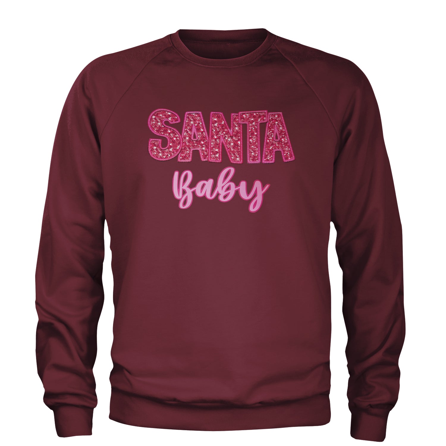 Santa Baby Faux Patch and Sequins Adult Crewneck Sweatshirt Maroon