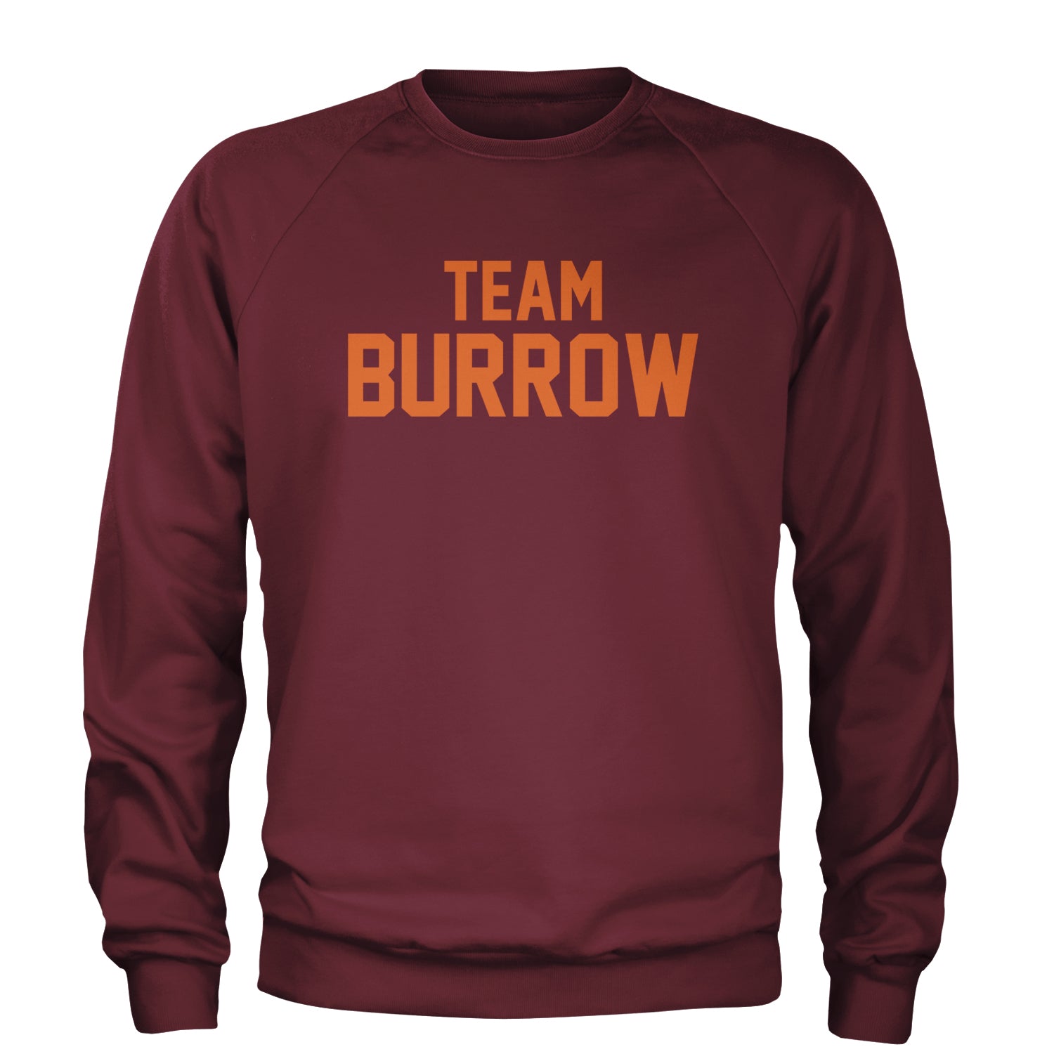 Team Burrow Cincinnati Adult Crewneck Sweatshirt Maroon