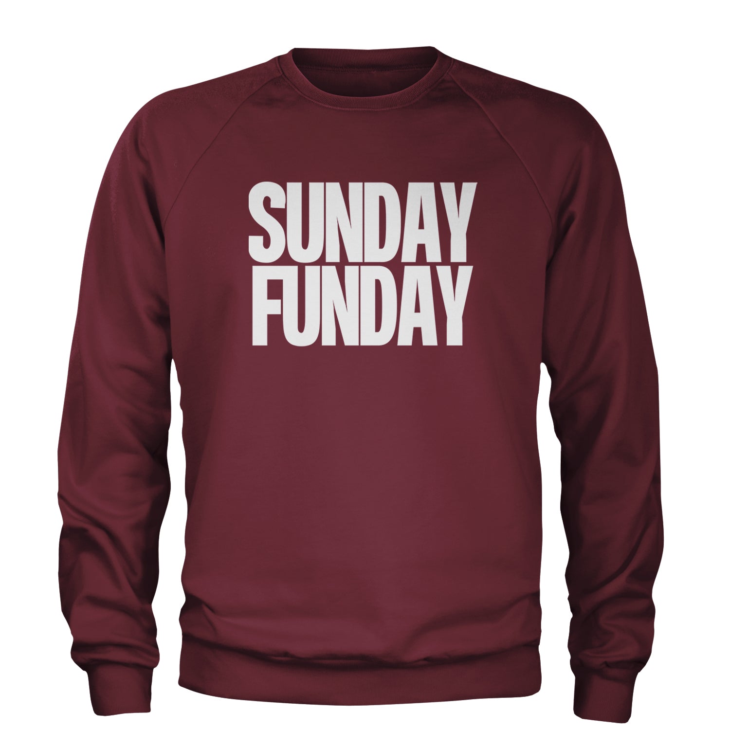 Sunday Funday  Adult Crewneck Sweatshirt Maroon