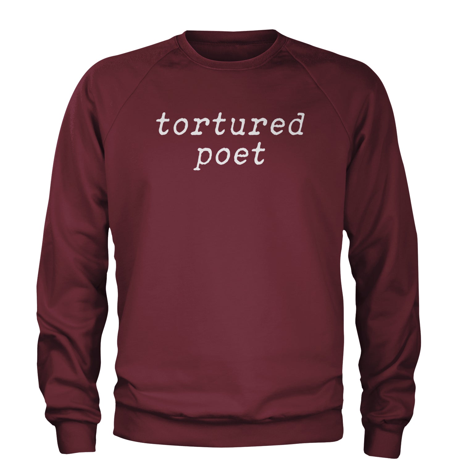 Tortured Poet Chairman Adult Crewneck Sweatshirt Maroon