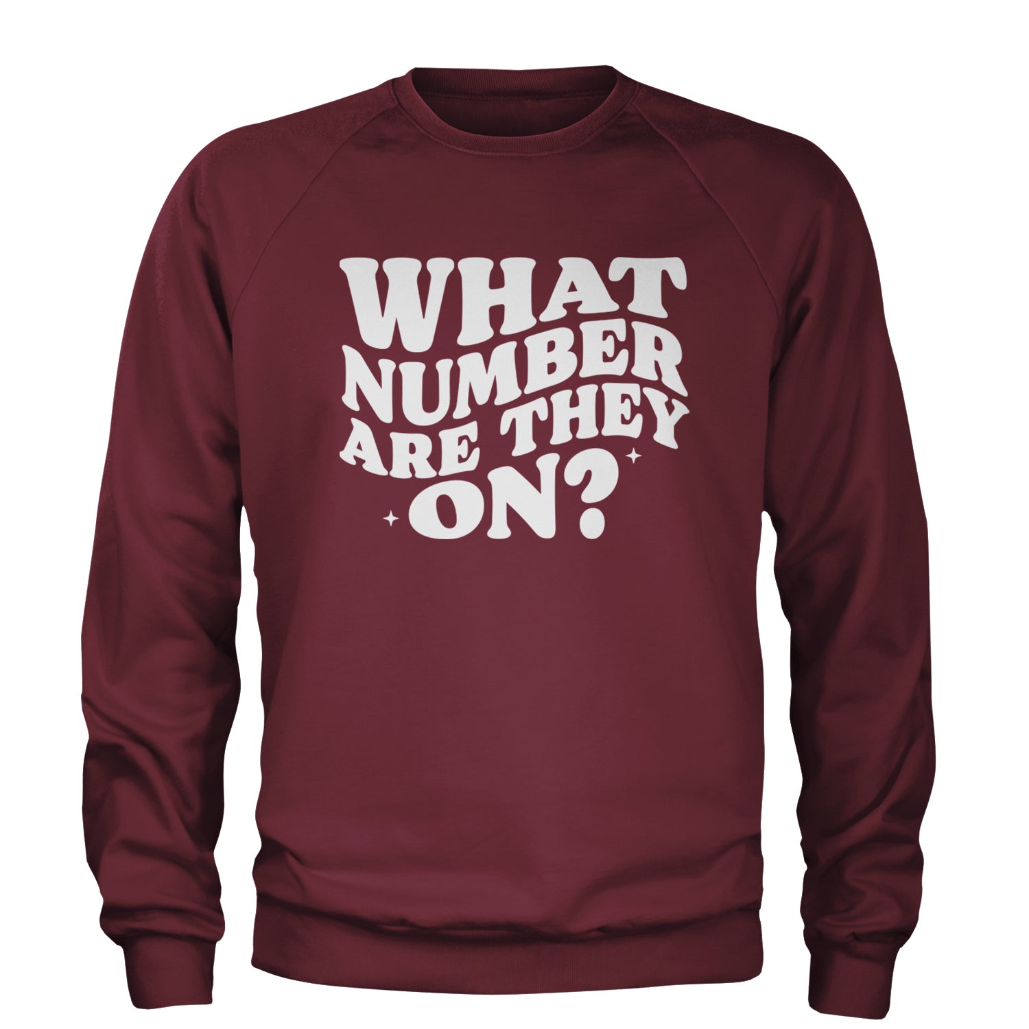 What Number Are They On Dance Adult Crewneck Sweatshirt Maroon