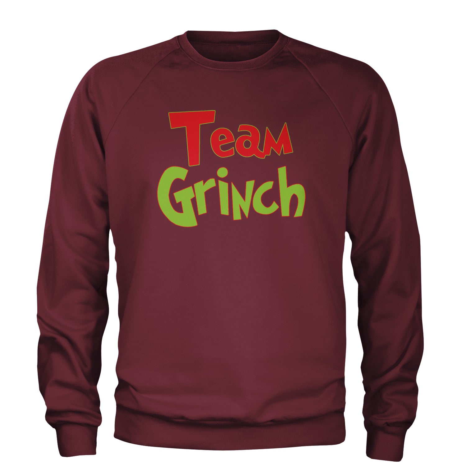 Team Gr-nch Jolly Grinchmas Merry Christmas Adult Crewneck Sweatshirt Maroon