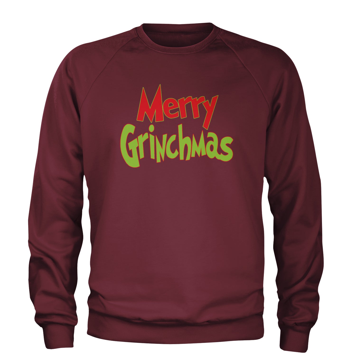 Merry Grinchmas Jolly Merry Christmas Adult Crewneck Sweatshirt Maroon