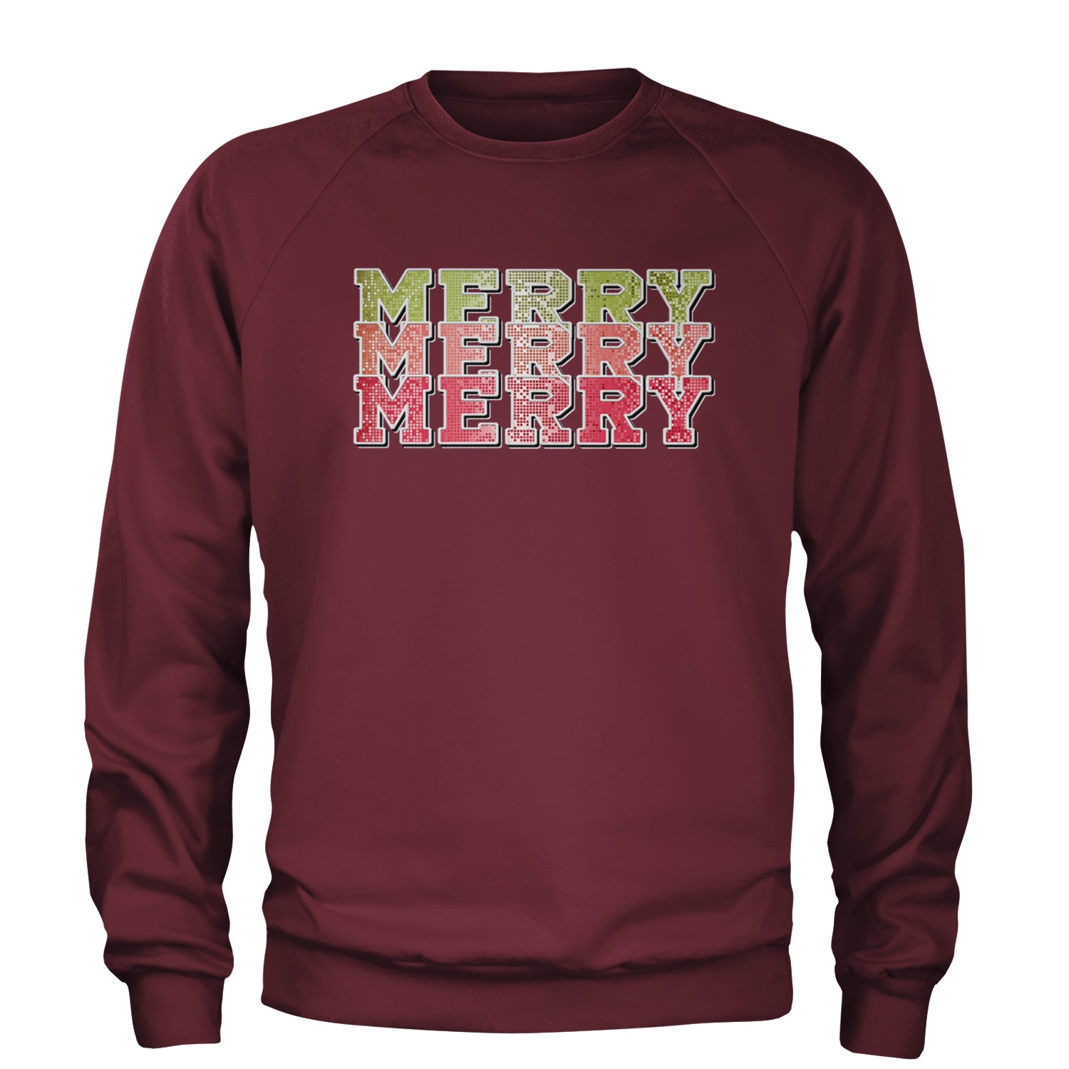 Merry Merry Merry Faux Sequins Adult Crewneck Sweatshirt Maroon