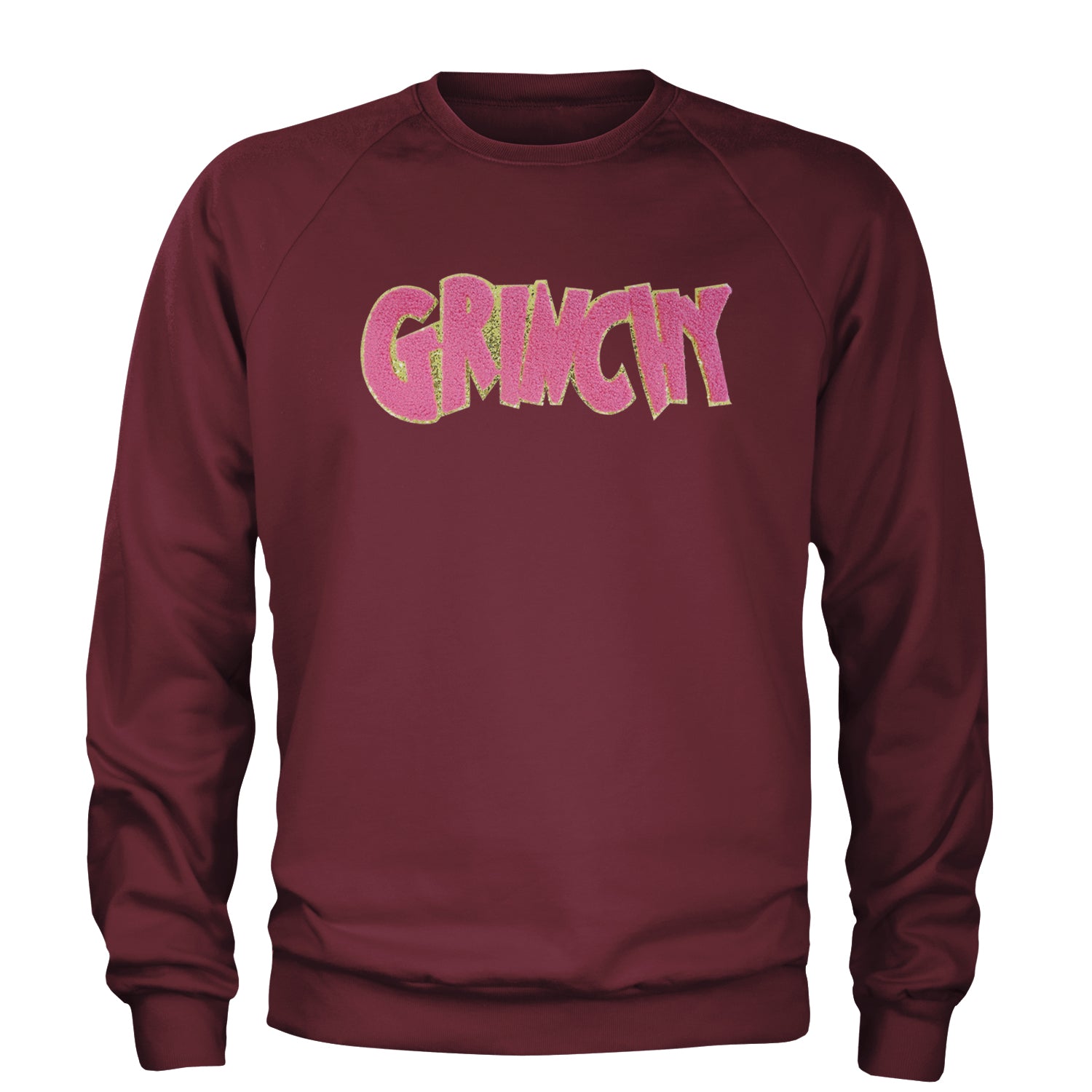 Pink Gr-nchy Chenille Patch Adult Crewneck Sweatshirt Maroon