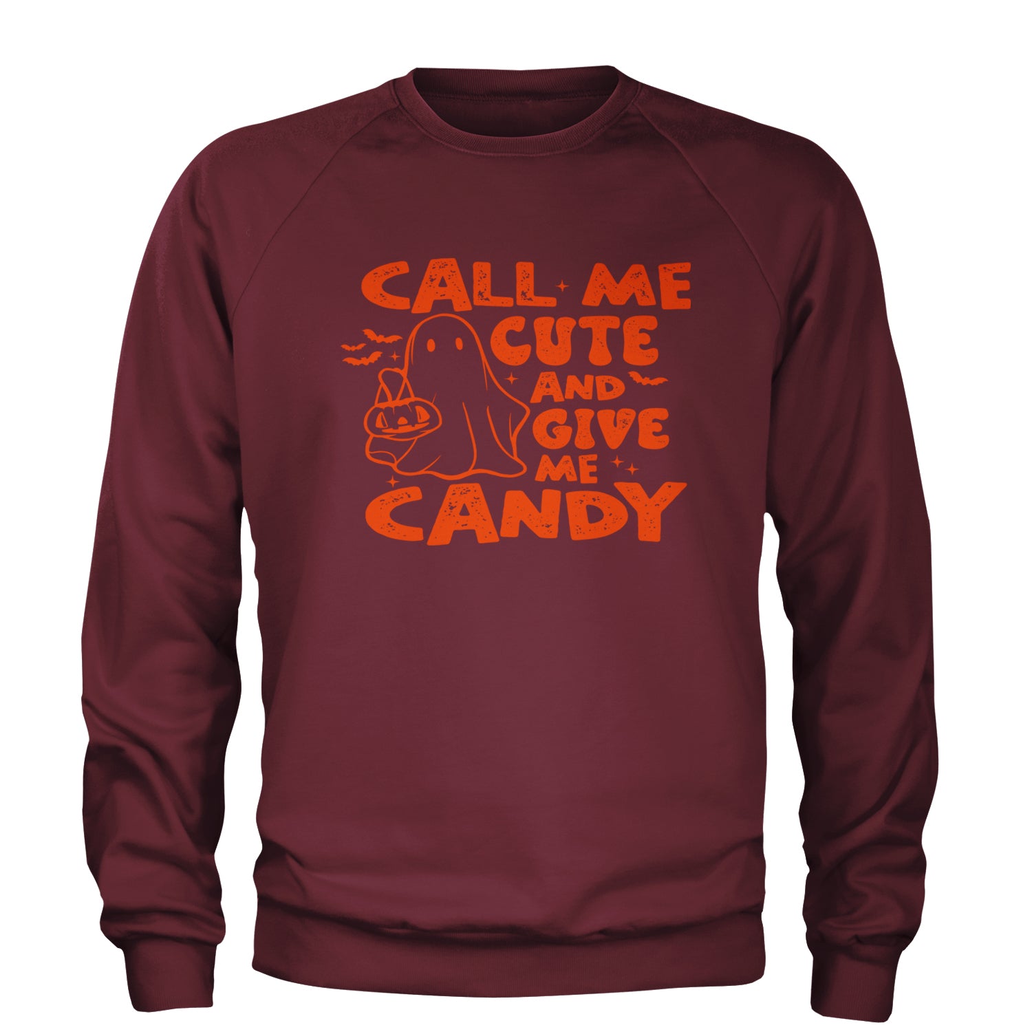 Call Me Cute And Give Me Candy Adult Crewneck Sweatshirt Maroon