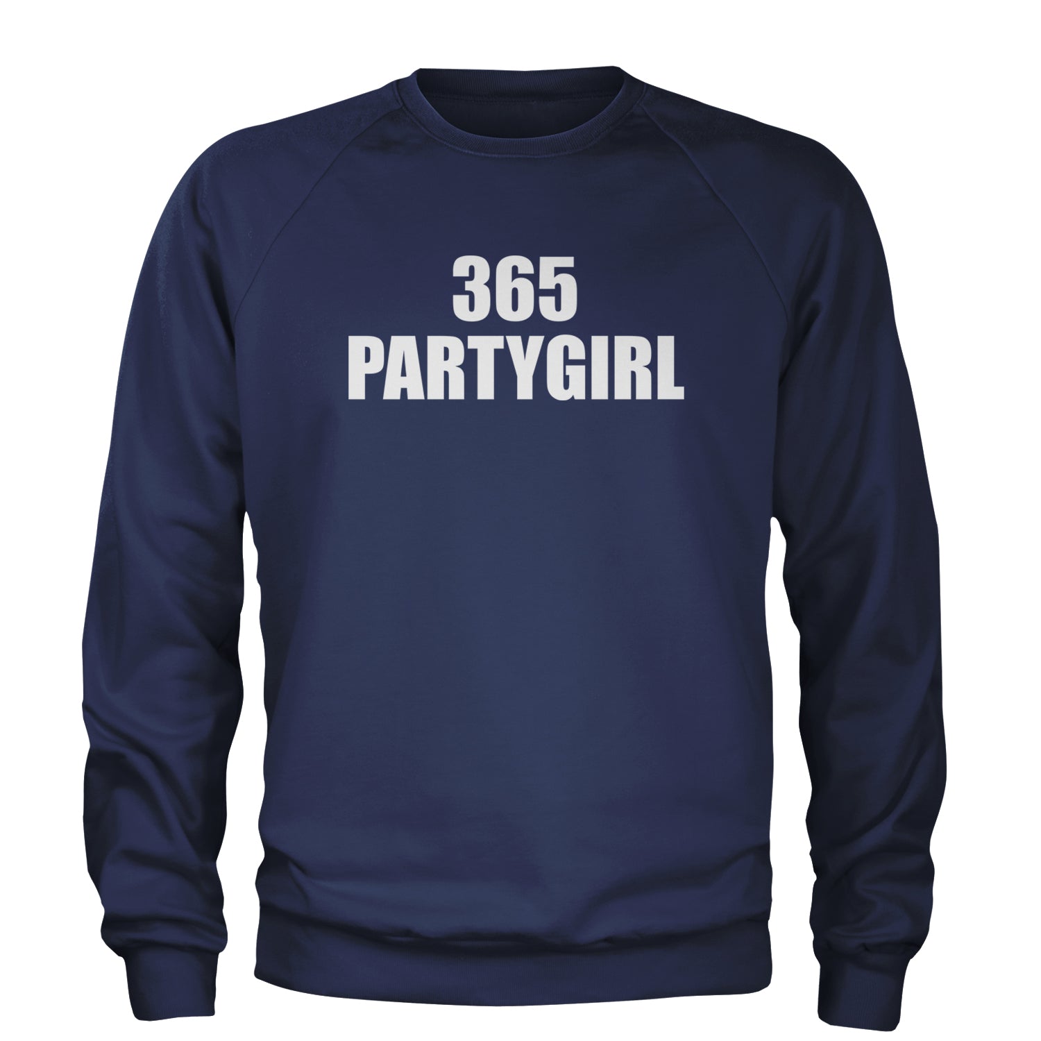 365 Party Girl Brat Girl Summer Adult Crewneck Sweatshirt Navy Blue