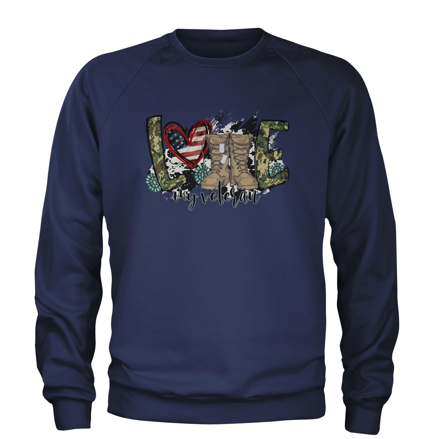 Love My Veteran Honor Veterans Day Adult Crewneck Sweatshirt Navy Blue