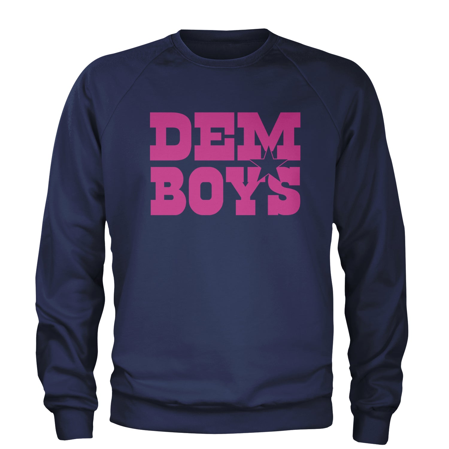 Dem Boys Hot Pink Dallas  Adult Crewneck Sweatshirt Navy Blue