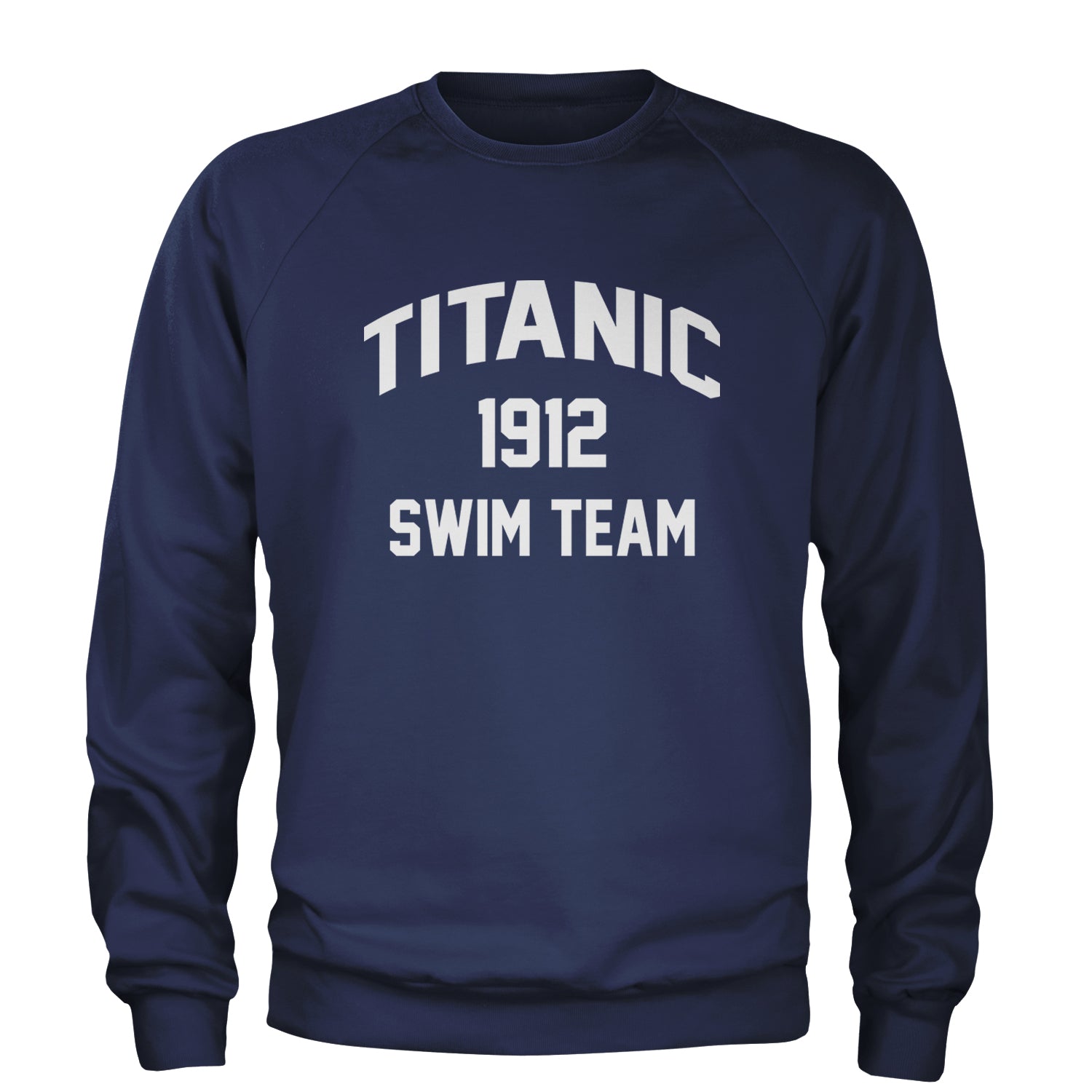 Titanic Swim Team 1912 Funny Cruise Adult Crewneck Sweatshirt Navy Blue