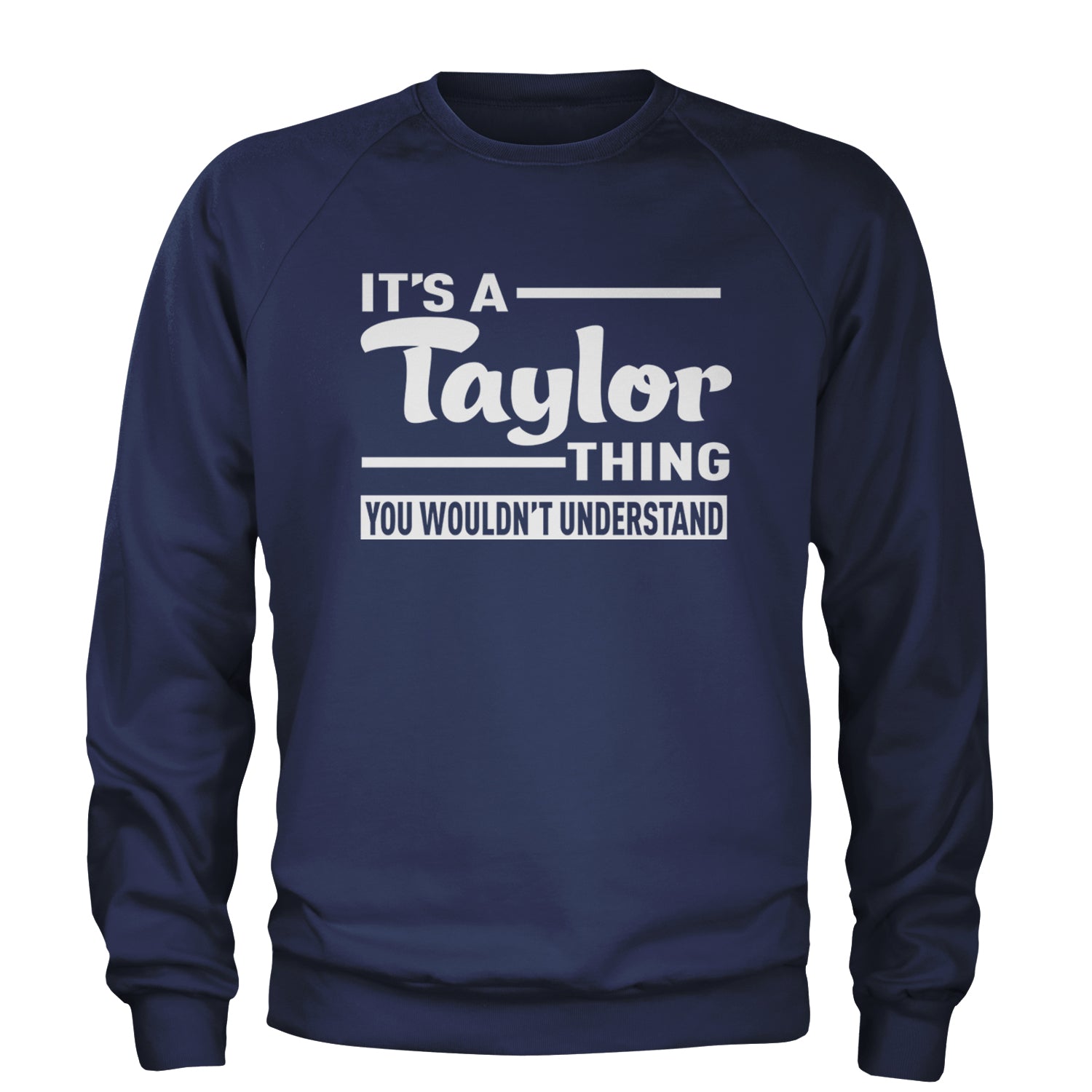 It's A Taylor Thing, You Wouldn't Understand TTPD Adult Crewneck Sweatshirt Navy Blue