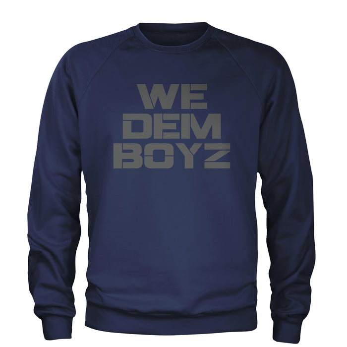 WE Dem Boys Dallas  Adult Crewneck Sweatshirt