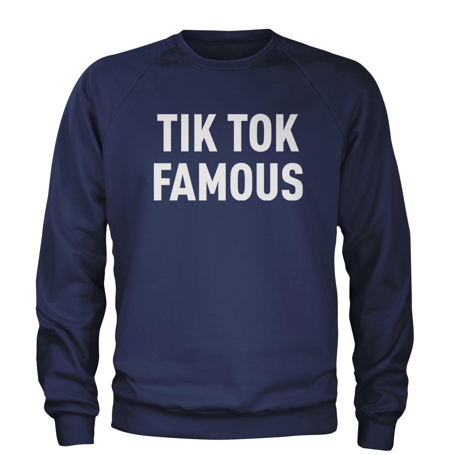 TikTok Famous Influencer Promoter Adult Crewneck Sweatshirt Navy Blue