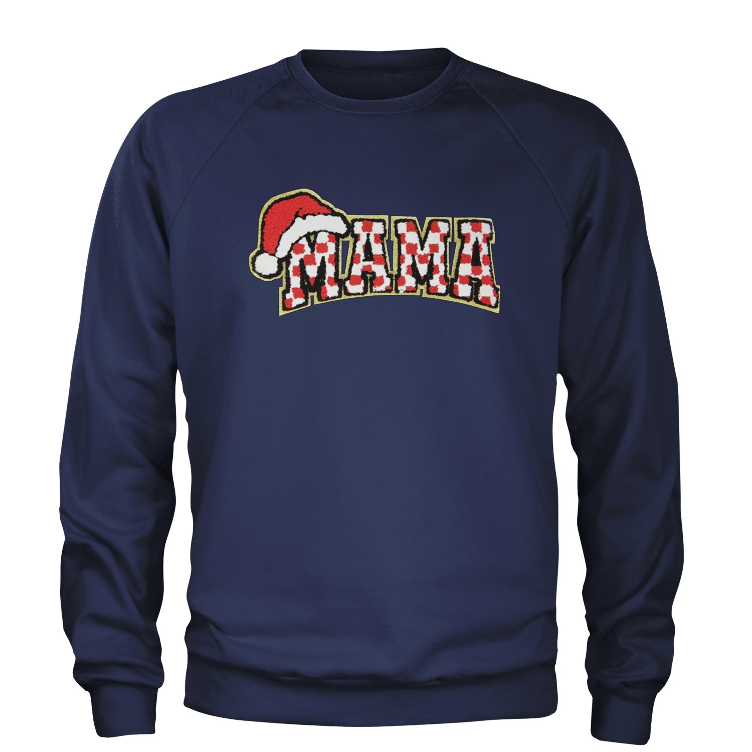 Mama Santa Hat Chenille Patch Adult Crewneck Sweatshirt Navy Blue