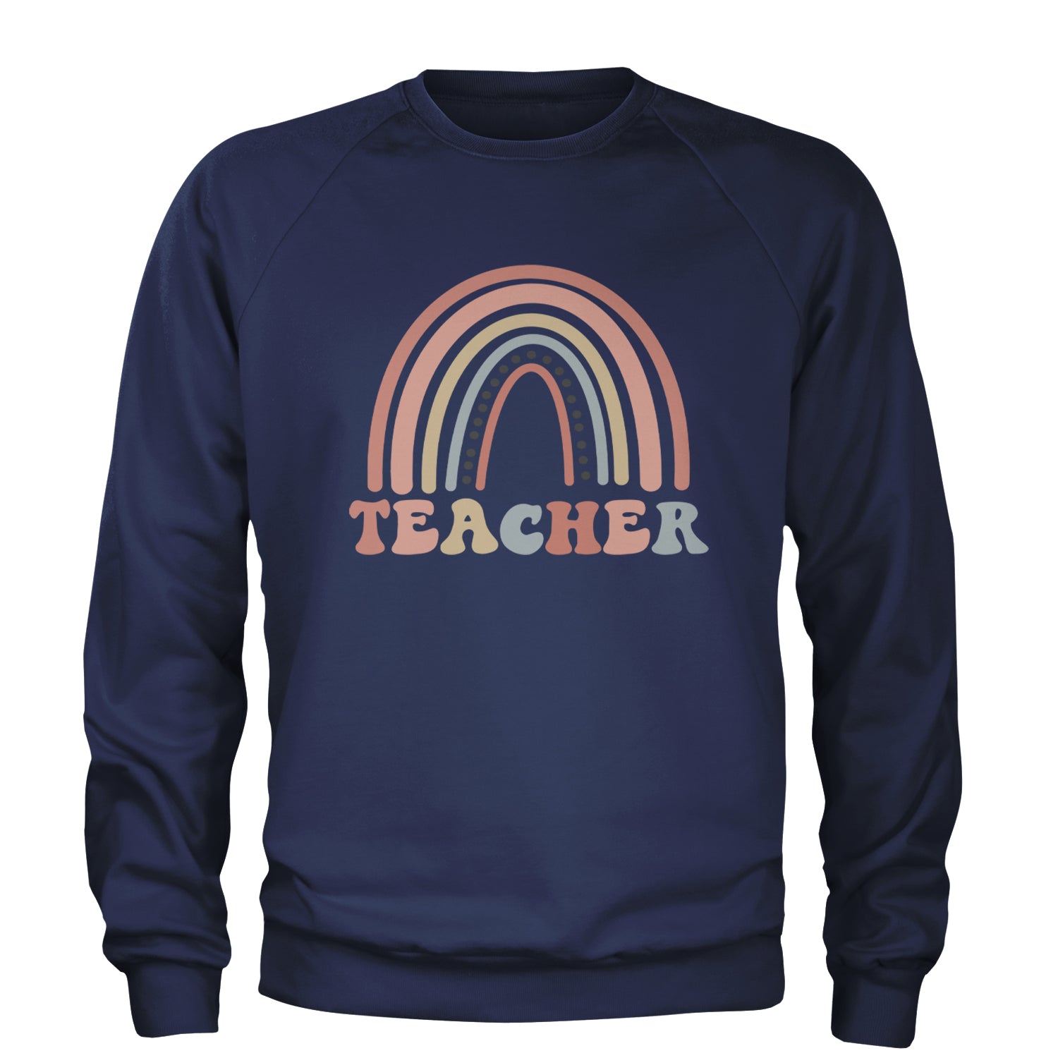 Teacher Pastel Rainbow Adult Crewneck Sweatshirt Navy Blue