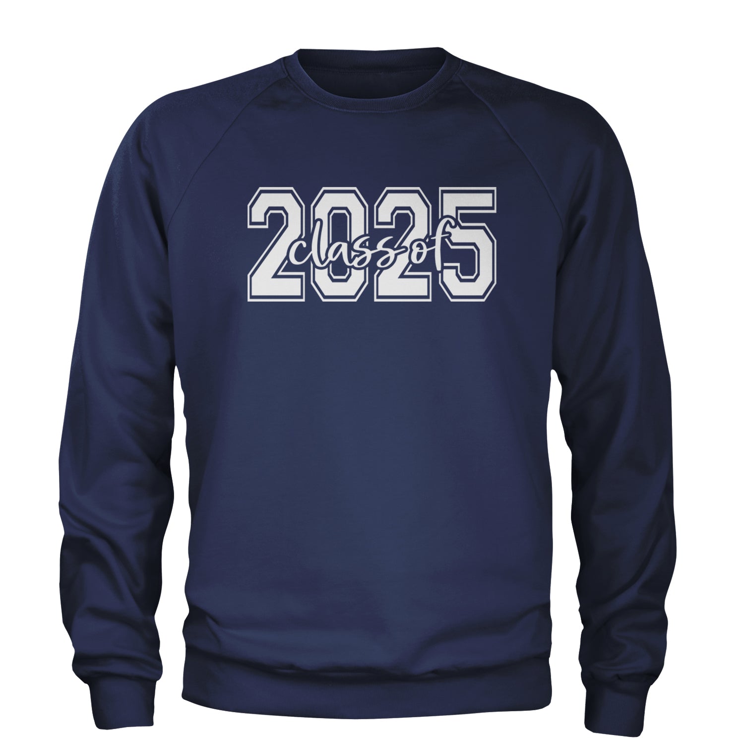 Class Of 2025 Graduation Adult Crewneck Sweatshirt Navy Blue