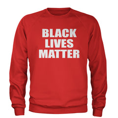Black Lives Matter BLM Adult Crewneck Sweatshirt Red