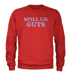 Spill Ur Guts Music Adult Crewneck Sweatshirt Red
