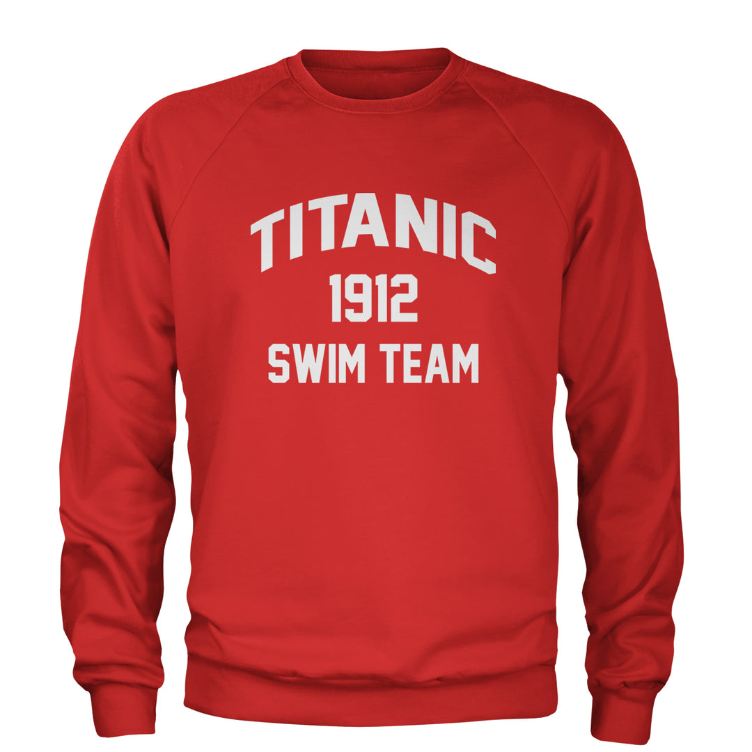 Titanic Swim Team 1912 Funny Cruise Adult Crewneck Sweatshirt Red