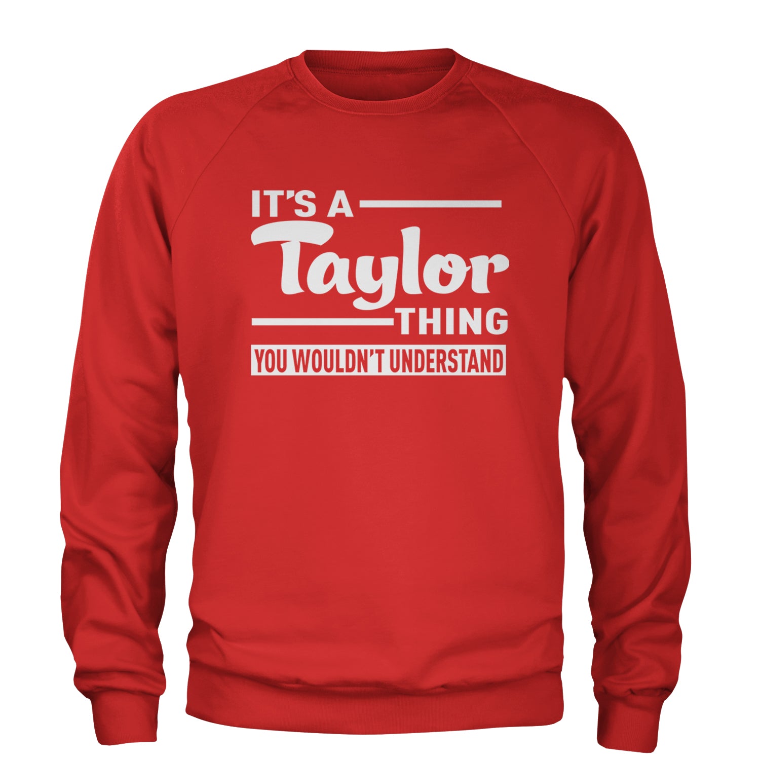 It's A Taylor Thing, You Wouldn't Understand TTPD Adult Crewneck Sweatshirt Red