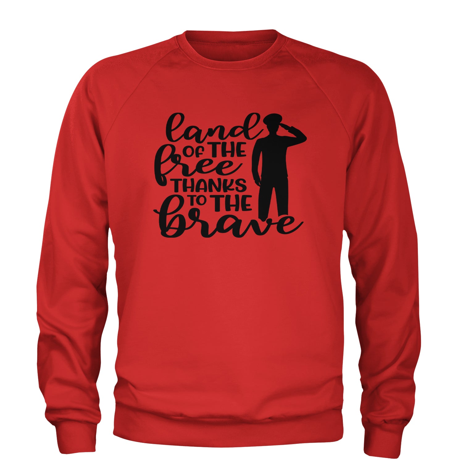 Land Of The Free Thanks To The Brave Veterans Adult Crewneck Sweatshirt Red