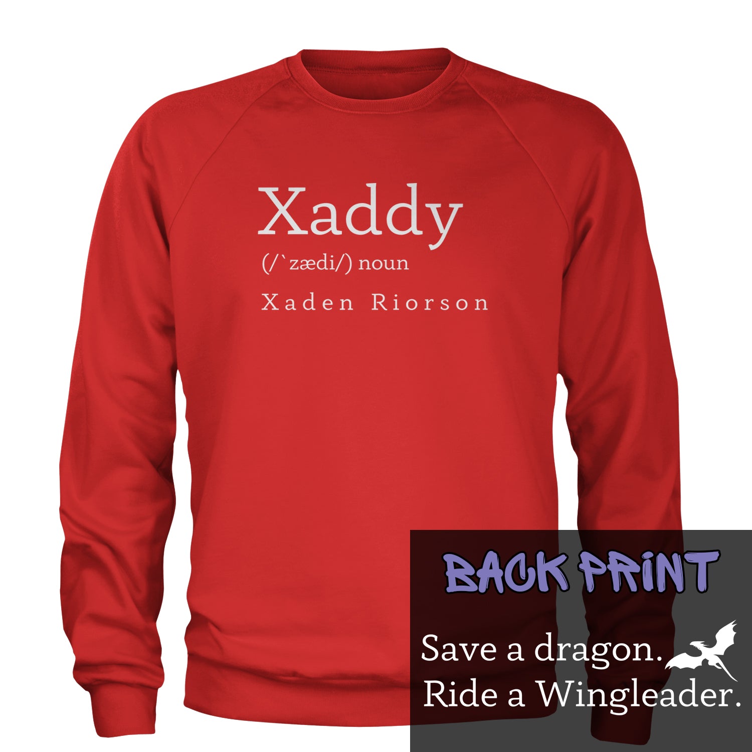 Xaddy Save A Dragon Ride A Wingleader Adult Crewneck Sweatshirt Red