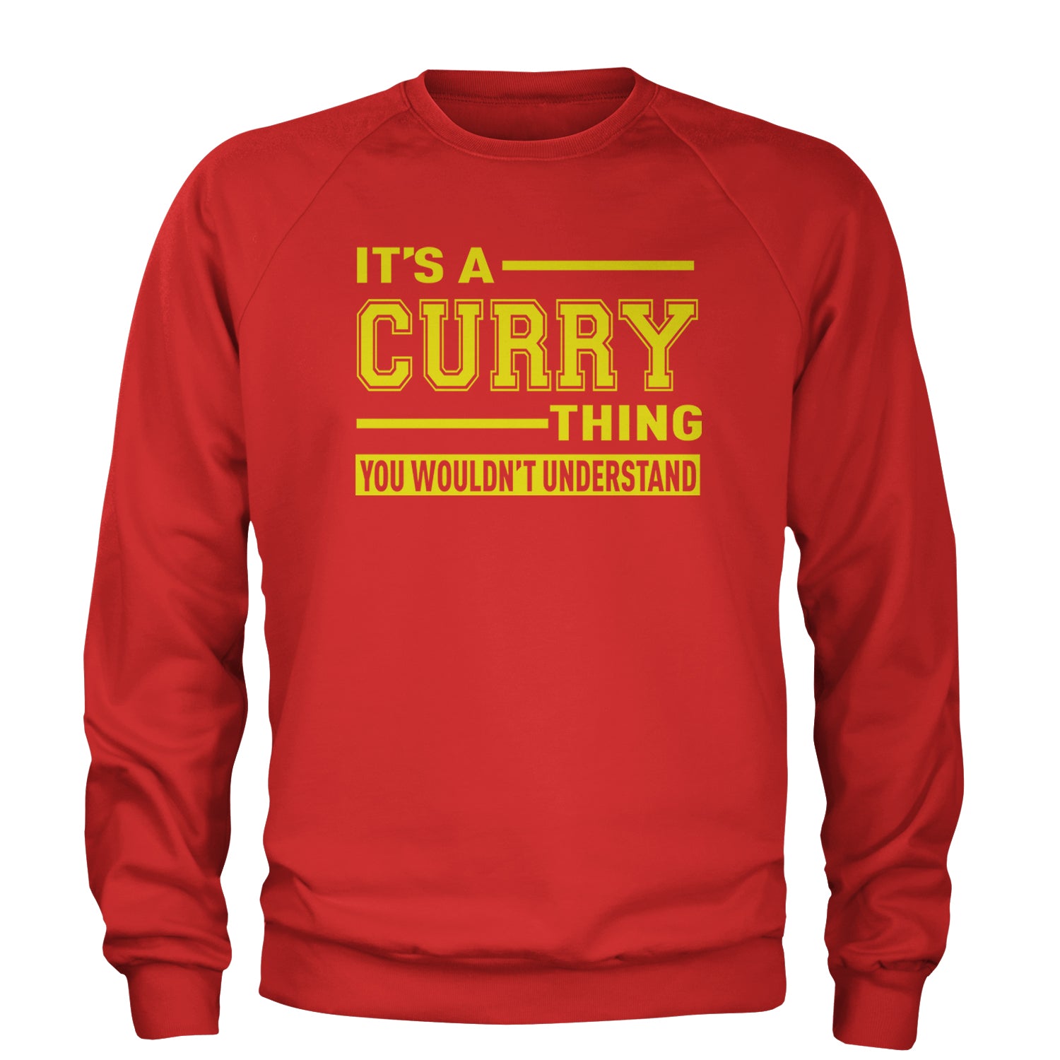 It's A Curry Thing, You Wouldn't Understand Basketball Adult Crewneck Sweatshirt Red