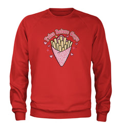 Fries Before Guys Adult Crewneck Sweatshirt Red