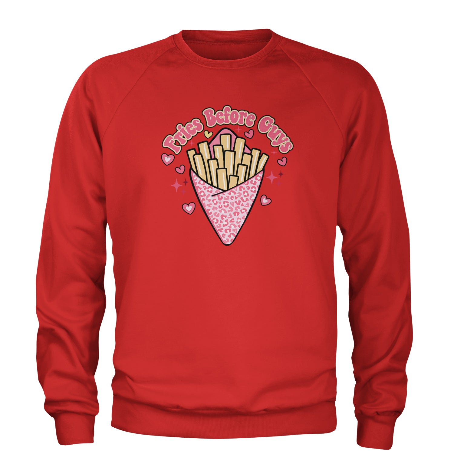 Fries Before Guys Adult Crewneck Sweatshirt Red