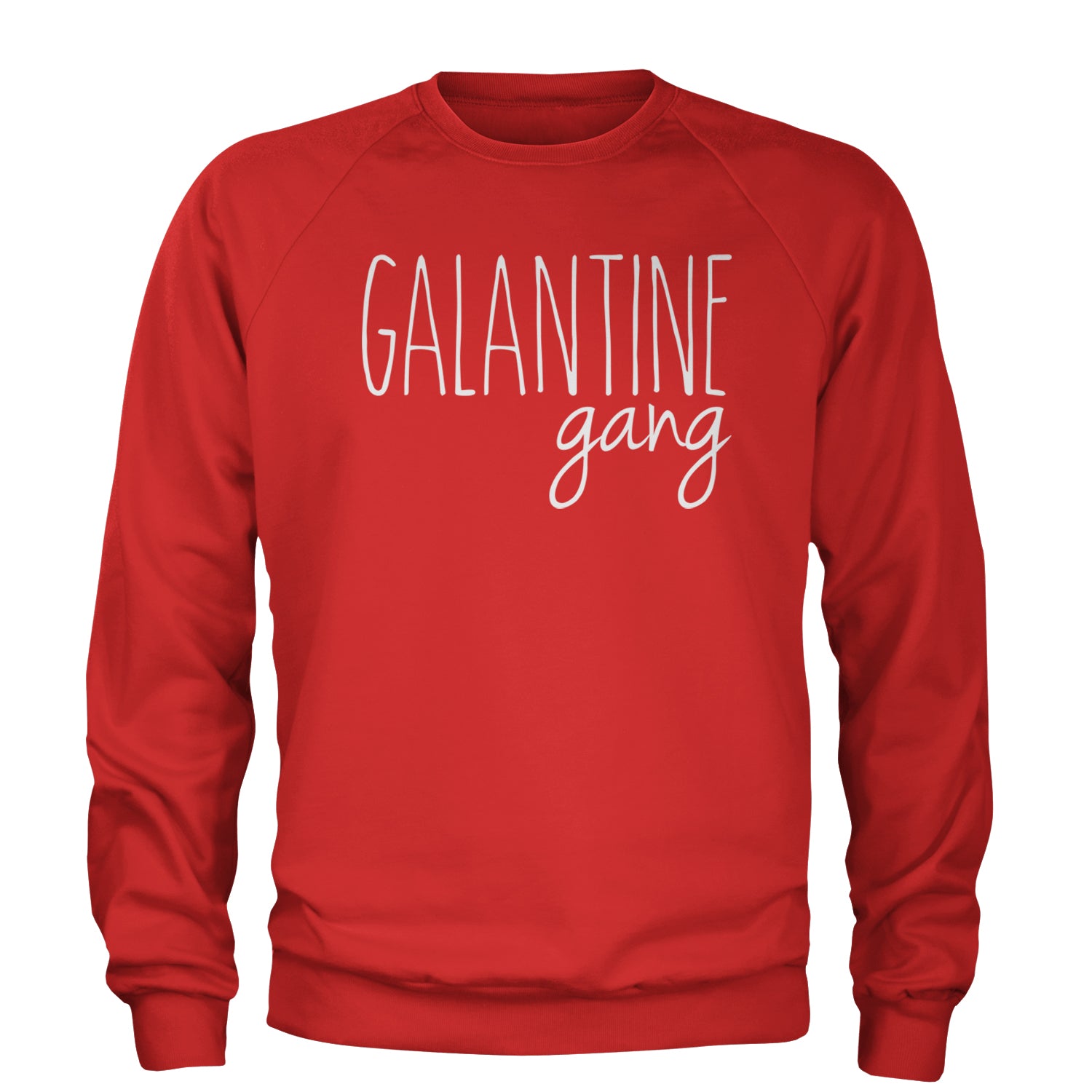 Galentine Gang Valentine's Shirt Adult Crewneck Sweatshirt Red