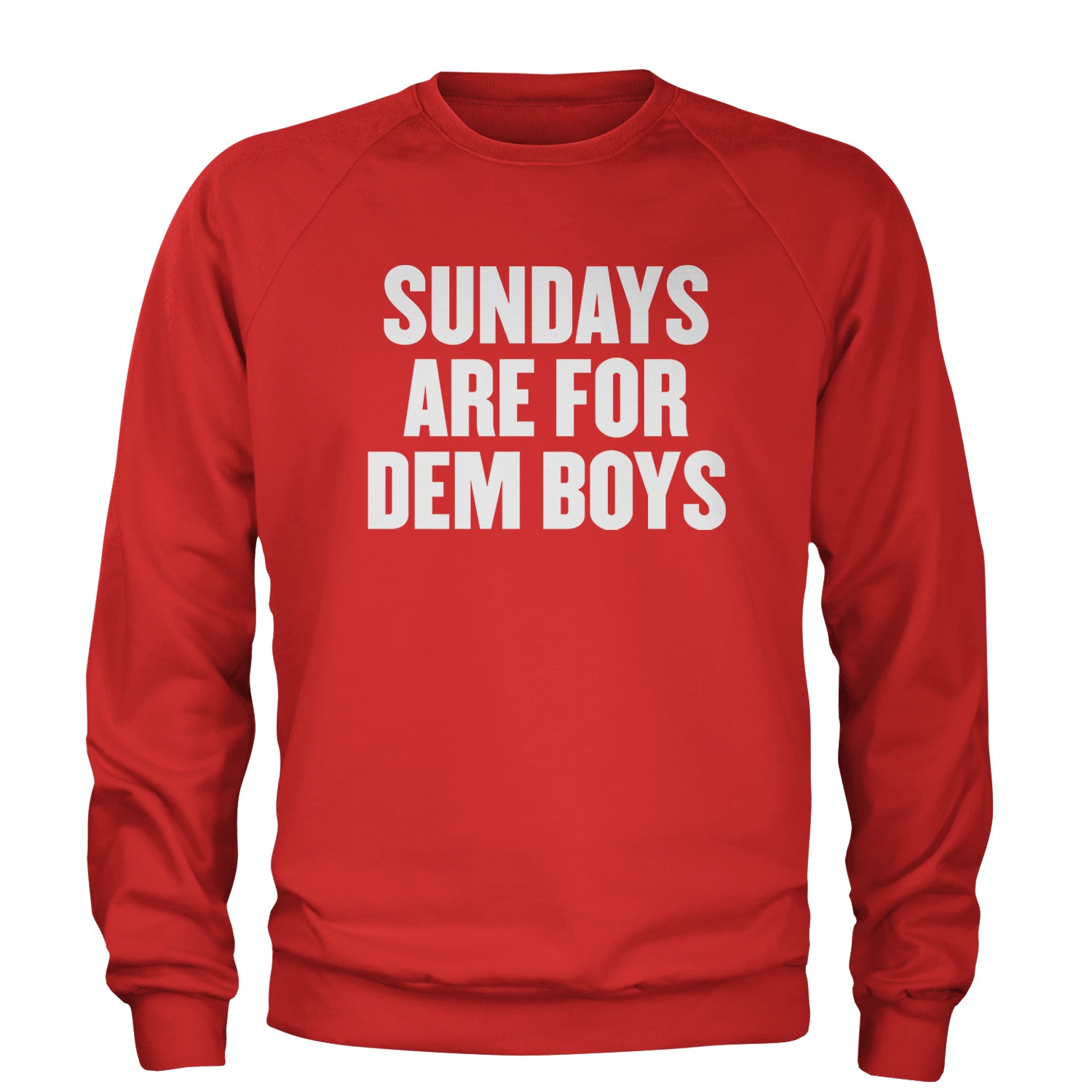 Sundays Are For Dem Boys Adult Crewneck Sweatshirt Red