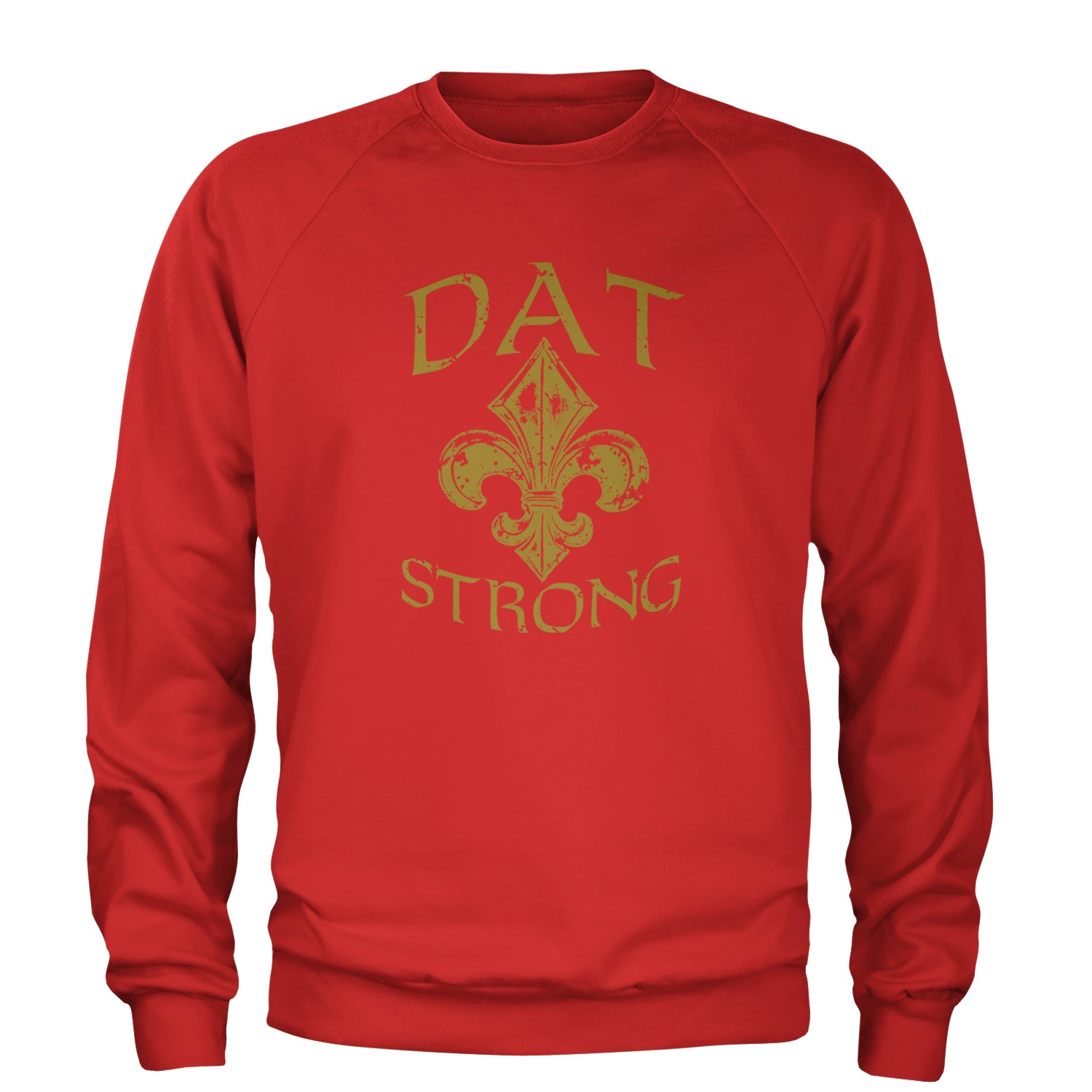 Dat Strong New Orleans   Adult Crewneck Sweatshirt Red