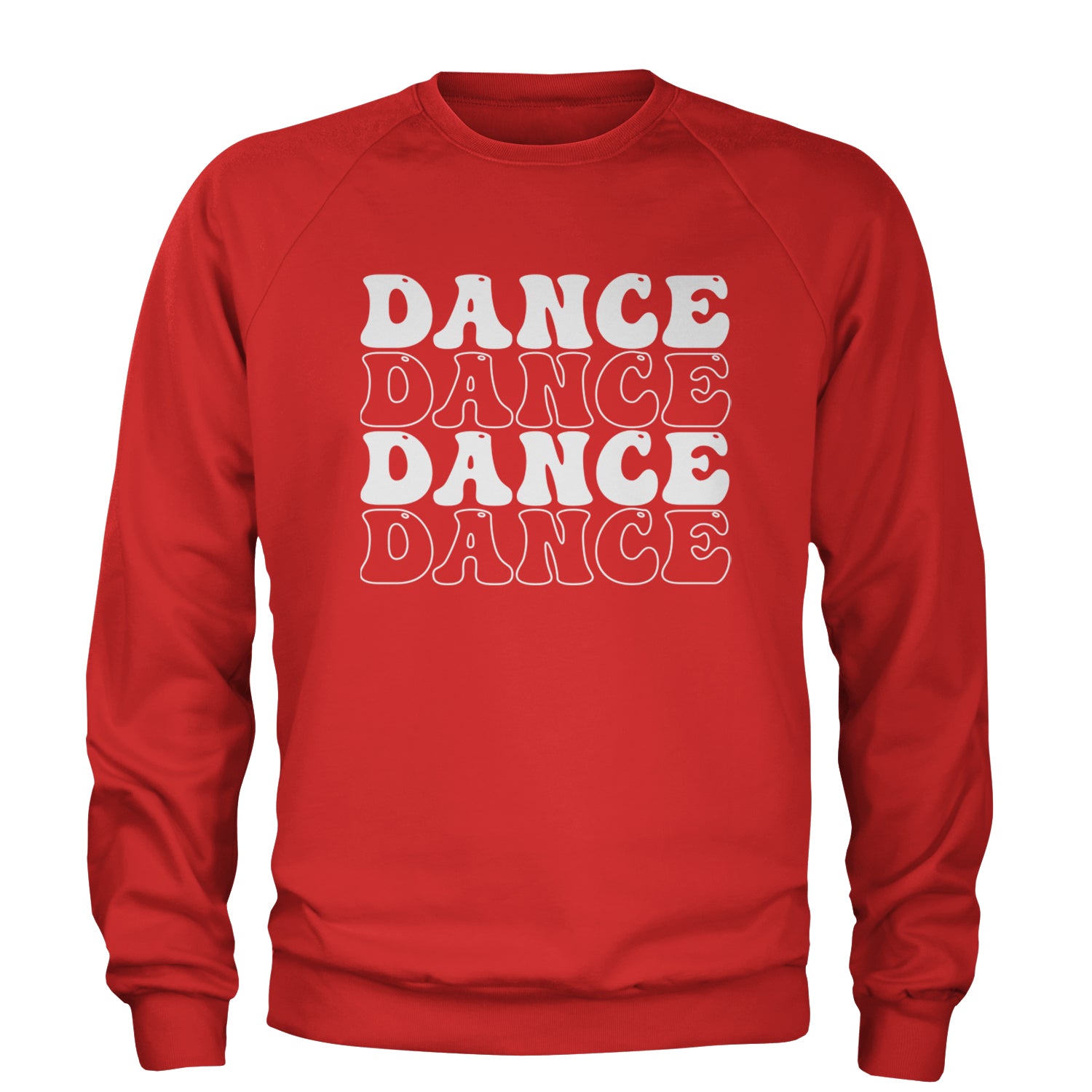 Dance Dance Dance Dance Adult Crewneck Sweatshirt Red