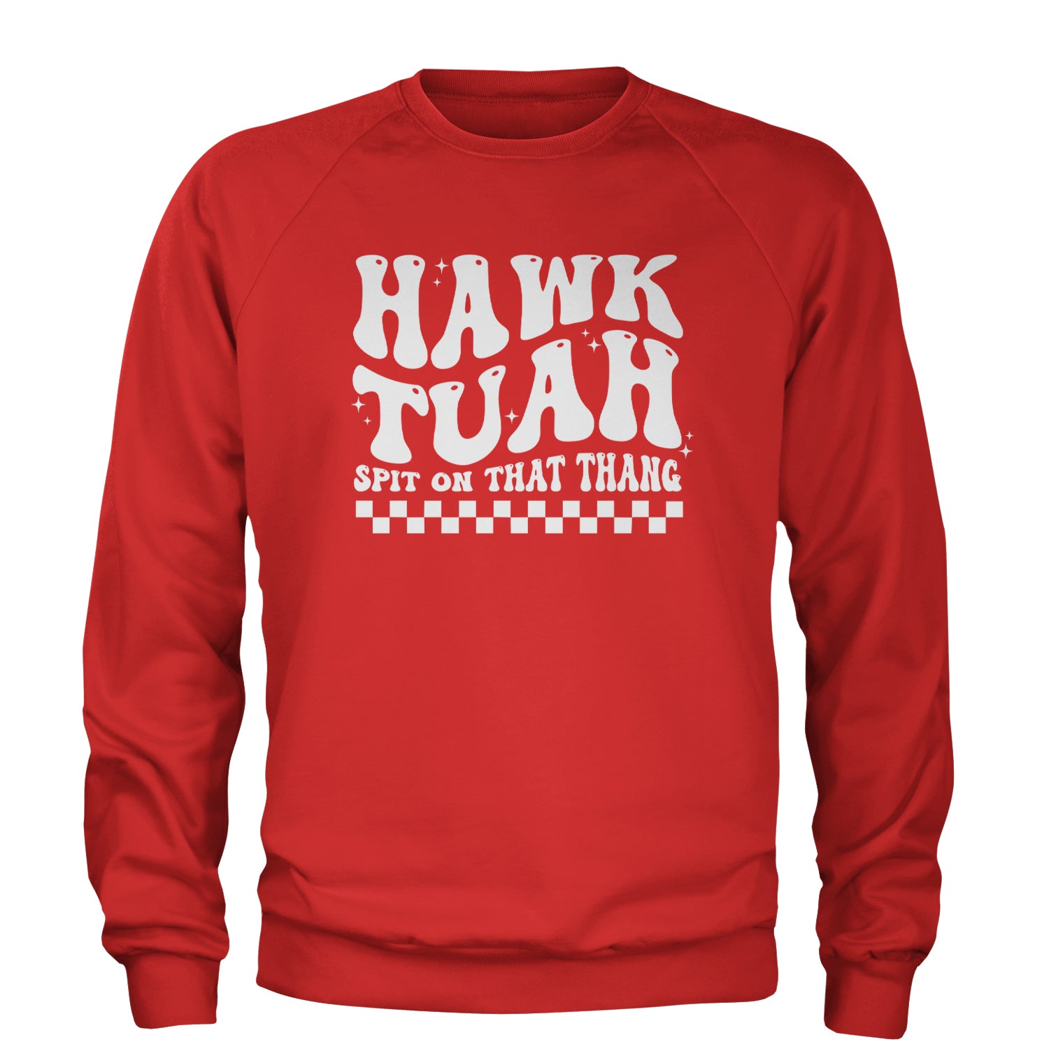 Hawk Tuah Spit On That Thang Adult Crewneck Sweatshirt Red