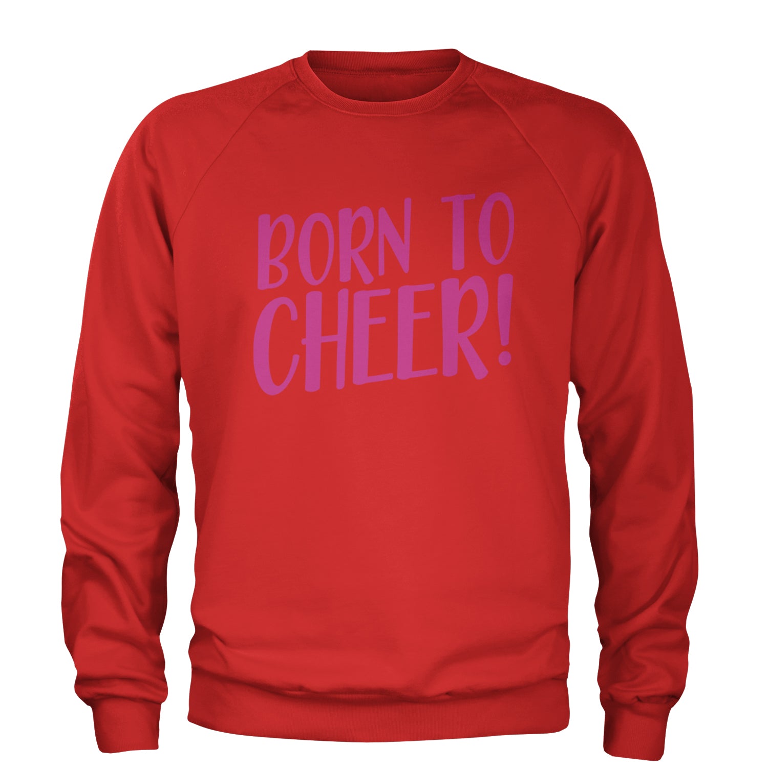 Born To Cheer Adult Crewneck Sweatshirt Red