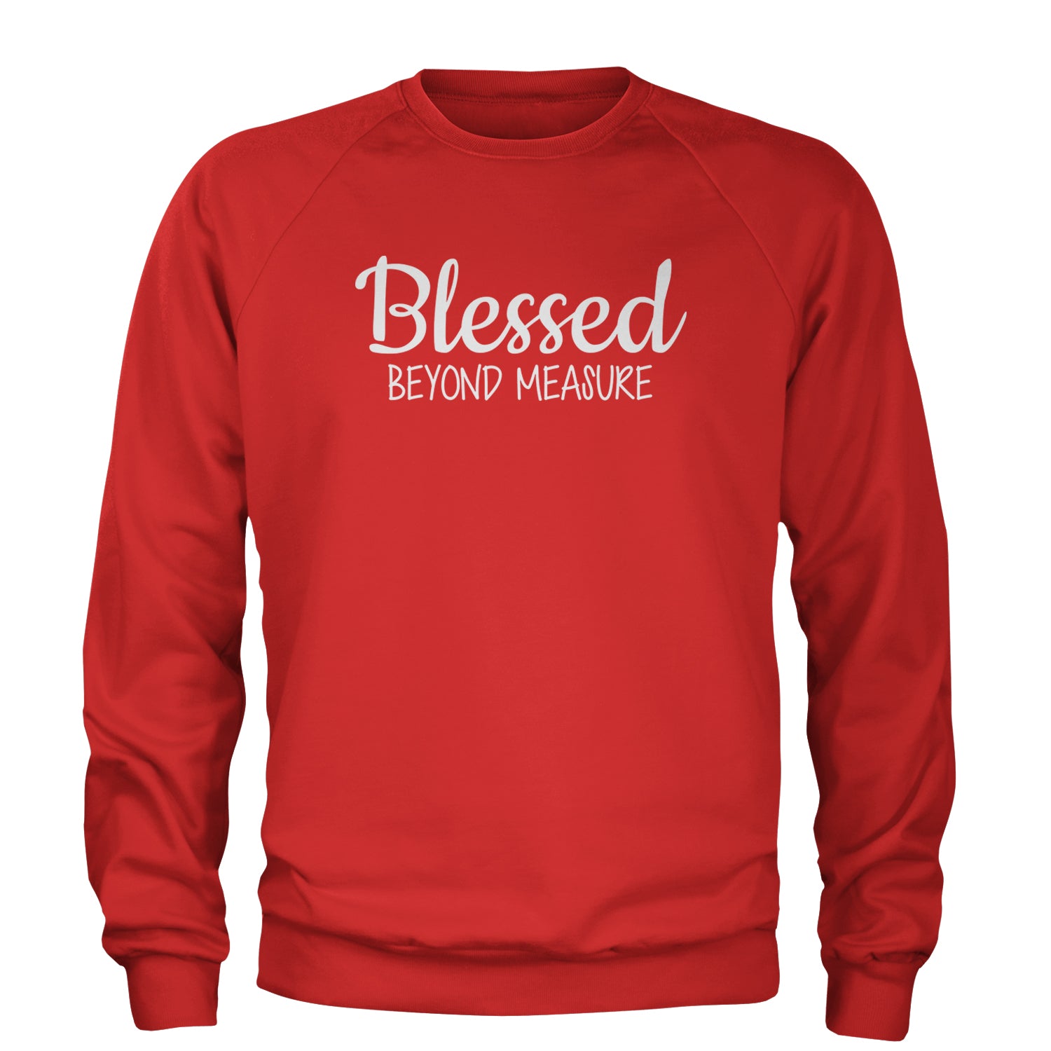 Blessed Beyond Measure Adult Crewneck Sweatshirt Red