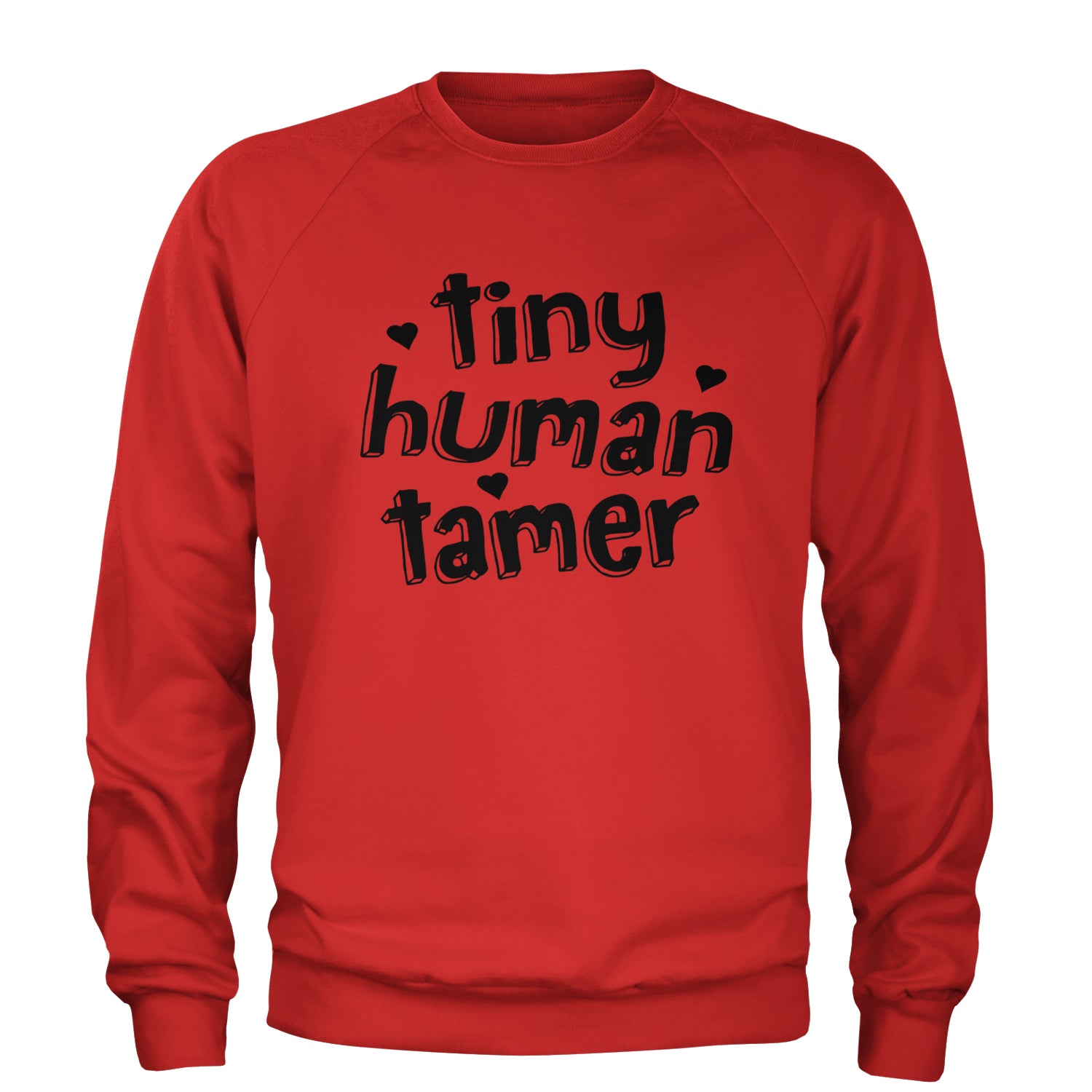 Tiny Human Tamer Teacher Adult Crewneck Sweatshirt Red